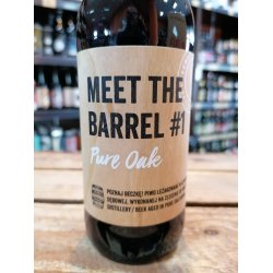 Brokreacja Meet The Barrel #1: Pure Oak